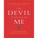 The Devil Is Afraid of Me: The Life and Work of the World's Most Popular Exorcist