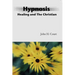 Hypnosis Healing and the Christian
