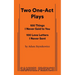 Two One-Act Plays
