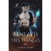 Beneath His Wings: MM Fantasy Romance
