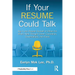 If Your Resume Could Talk: Dig in and Prepare Yourself or Others for What's Next Through Career Exploration, Conversations, and Pivots