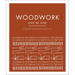 Woodwork Step by Step: Carpentry Techniques Made Easy