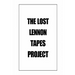 The Lost Lennon Tapes Project