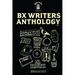 BX Writers Anthology Vol. 1