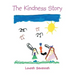 The Kindness Story