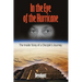 In the Eye of the Hurricane: The Inside Story of a Disciple's Journey