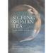 Sighing Woman Tea