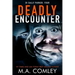 Deadly Encounter