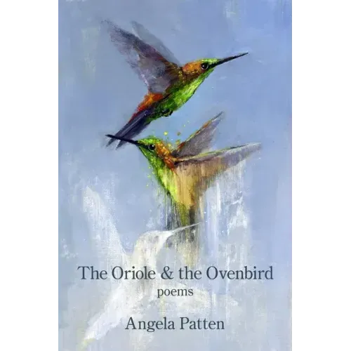 The Oriole & the Ovenbird