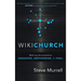 WikiChurch: Making Discipleship Engaging, Empowering, & Viral