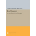 Karl Jaspers: An Introduction to His Philosophy