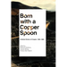 Born with a Copper Spoon: A Global History of Copper, 1830-1980