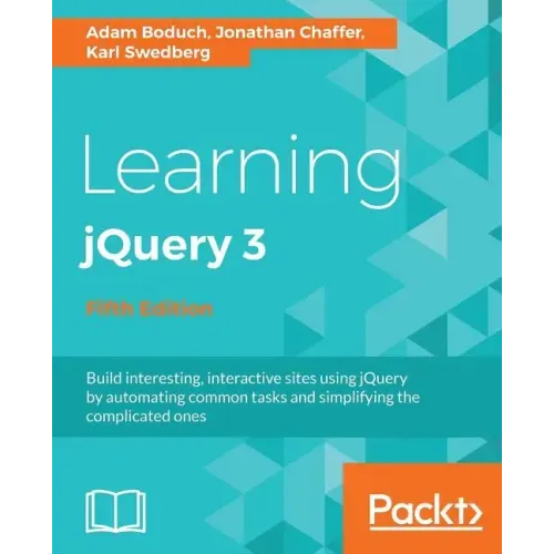 Learning jQuery 3.x: Interactive front-end website development