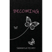 Becoming