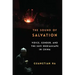 The Sound of Salvation: Voice, Gender, and the Sufi Mediascape in China
