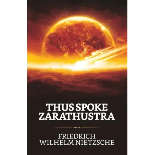 Thus Spoke Zarathustra - Paperback