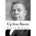 Up from Slavery: An Autobiography
