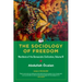 Sociology of Freedom: Manifesto of the Democratic Civilization, Volume III