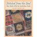 Stitched from the Soul: Slave Quilts from the Antebellum South