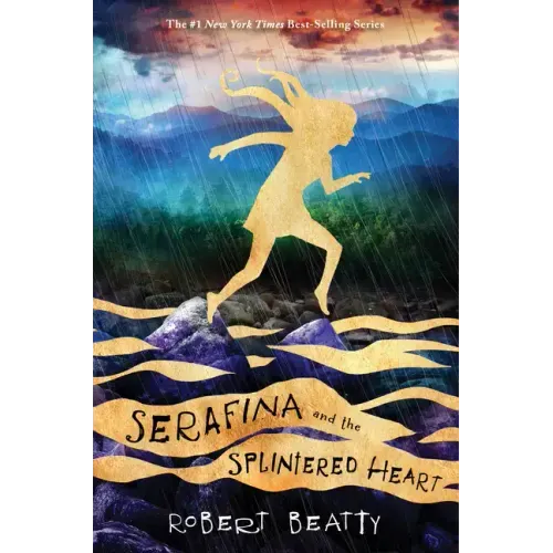 Serafina and the Splintered Heart-The Serafina Series Book 3
