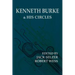 Kenneth Burke and His Circles