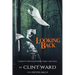 Looking Back: Stories of Hunting, Fishing, Family, and Faith