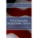 U.S. Citizenship Study Guide - Dutch: 100 Questions You Need To Know