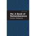 Me: A Book of Rememberance: A Book of Rememebrance