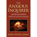 The Anxious Inquirer After Salvation Directed and Encouraged