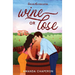 Wine or Lose