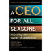 A CEO for All Seasons: Mastering the Cycles of Leadership
