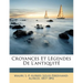 Croyances Et Légendes de l'Antiquité