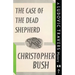 The Case of the Dead Shepherd: A Ludovic Travers Mystery