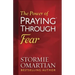 The Power of Praying Through Fear