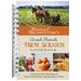 Wanda E. Brunstetter's Amish Friends from Scratch Cookbook: A Collection of Over 270 Recipes for Simple Hearty Meals and More