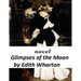 Glimpses of the Moon NOVEL by Edith Wharton