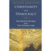 Christianity and Democracy: The Rights of Man and the Natural Law