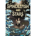 Spindlefish and Stars