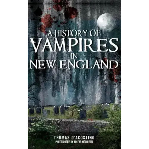 A History of Vampires in New England
