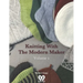 Knitting with The Modern Maker Volume 1: Early Modern Knits and Designs Inspired by Them