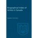 Biographical Index of Artists in Canada