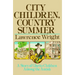 City Children, Country Summer
