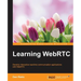 Learning WebRTC