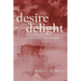 Desire and Delight
