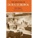 The Discovery of Dura-Europos