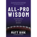 All Pro Wisdom: The Seven Choices That Lead to Greatness