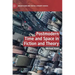 Postmodern Time and Space in Fiction and Theory