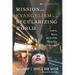 Mission and Evangelism in a Secularizing World: Academy, Agency, and Assembly Perspectives from Canada