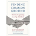 Finding Common Ground: The Art of Legislating in an Age of Gridlock