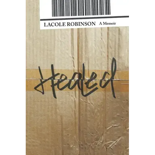 Healed: A Memoir